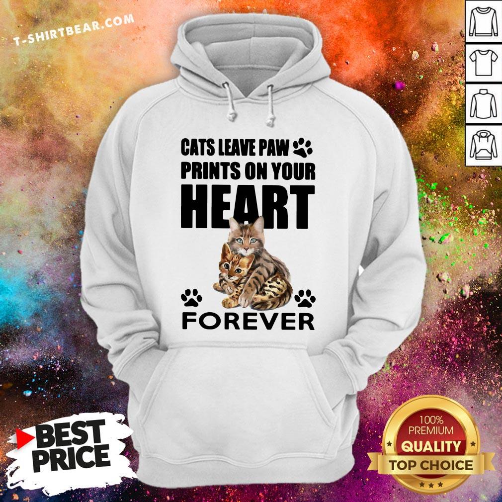 Pretty Cats Leave Paw Prints On Your Heart Forever Shirt
