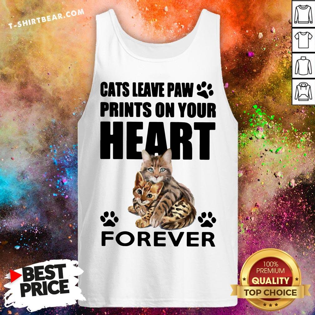 Pretty Cats Leave Paw Prints On Your Heart Forever Shirt