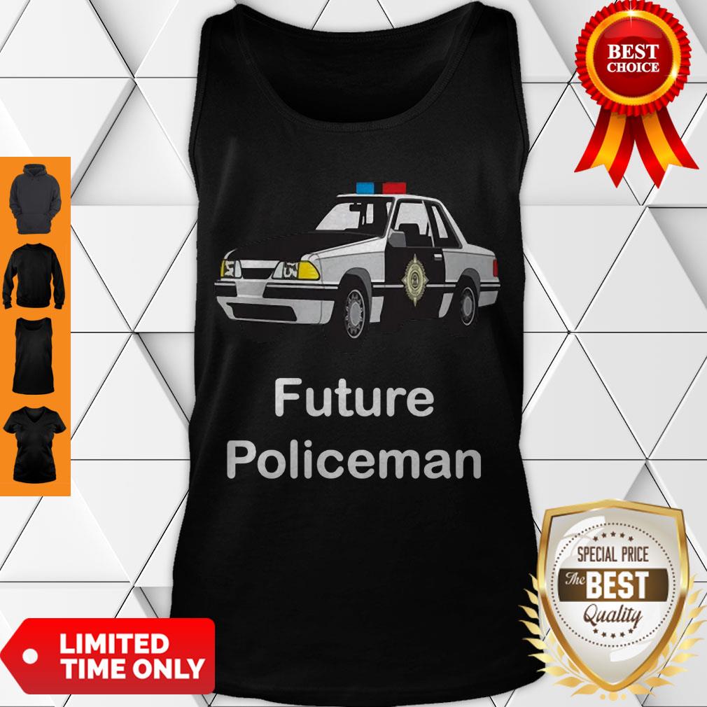 Pretty Future Policeman Patrolman Police Blue Police Car Shirt