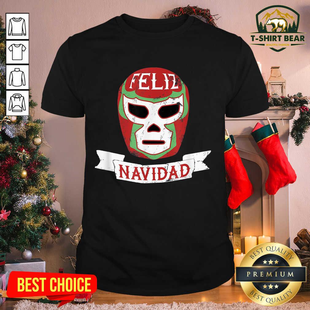 Pretty Lucha Libre Feliz Navidad Christmas Luchador Mask Shirt