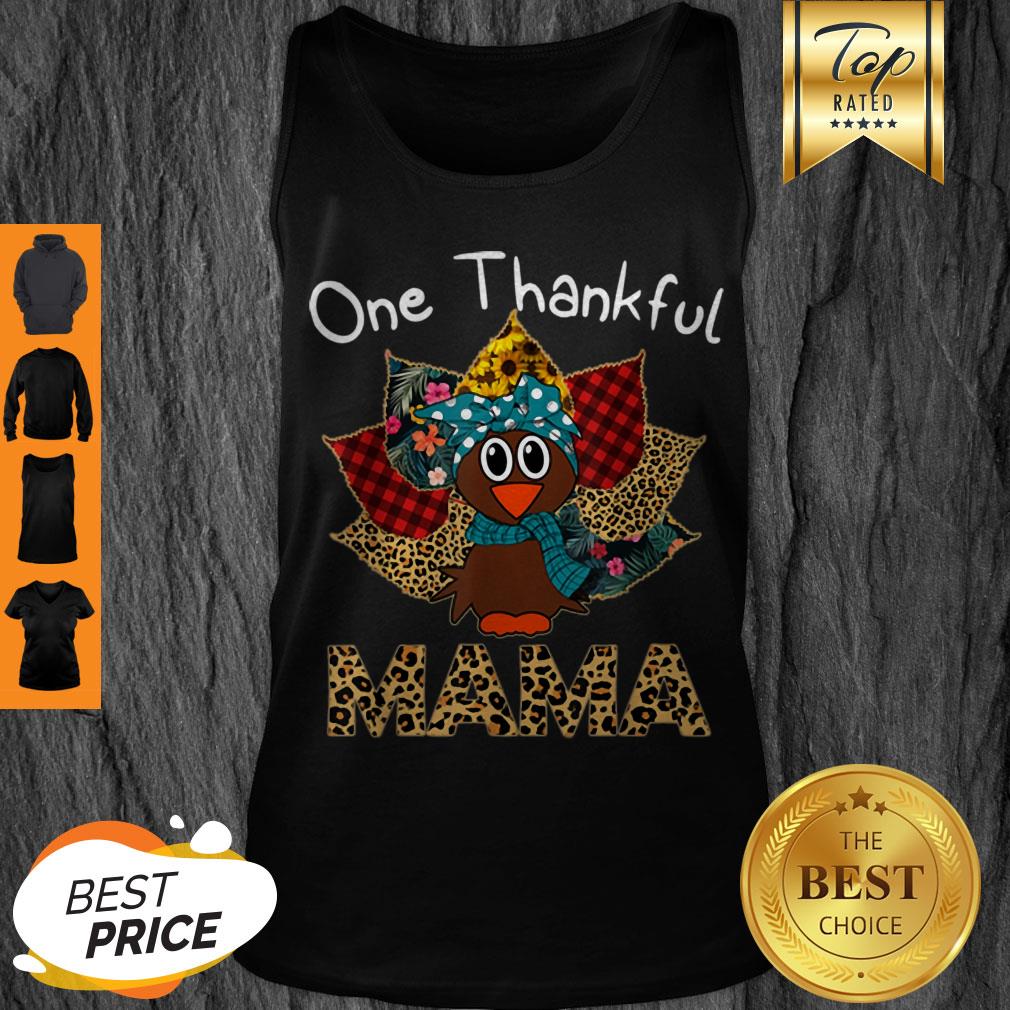 Pretty One Thankful Mama Turkey Leopard Plaid Thanksgiving Shirt