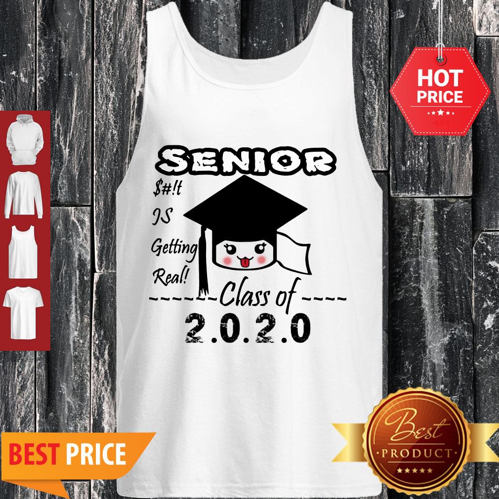 Pretty Senior Class Of 2020 Toilet Paper Is Getting Real Shirt