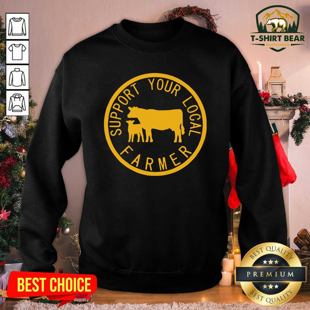 Pretty Support Your Local Farmer Shirt