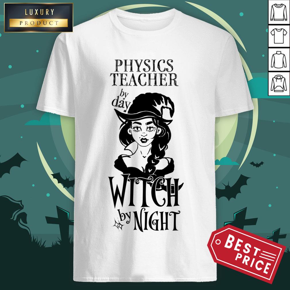 Professeur De Physique Par Day Witch By Night - Noir Shirt