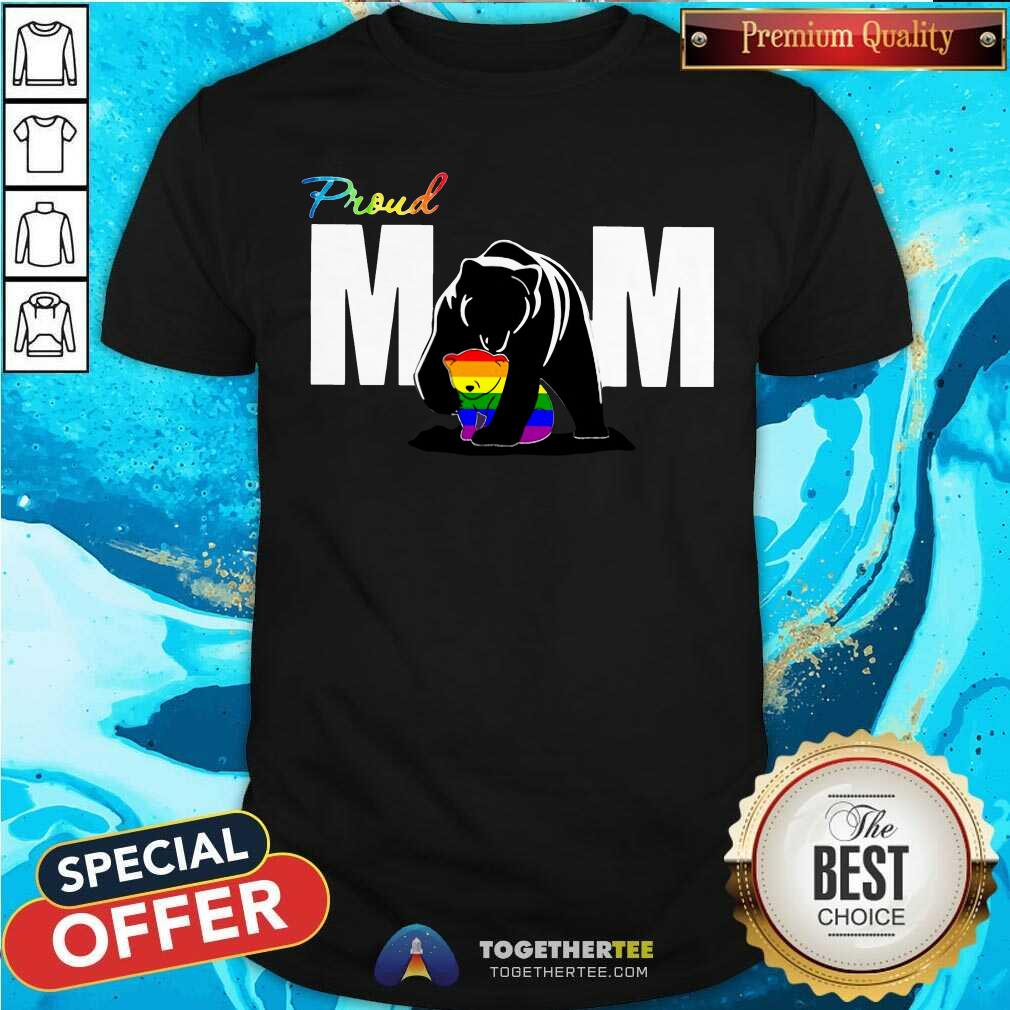 Proud Mom Bear LGBT Shirt