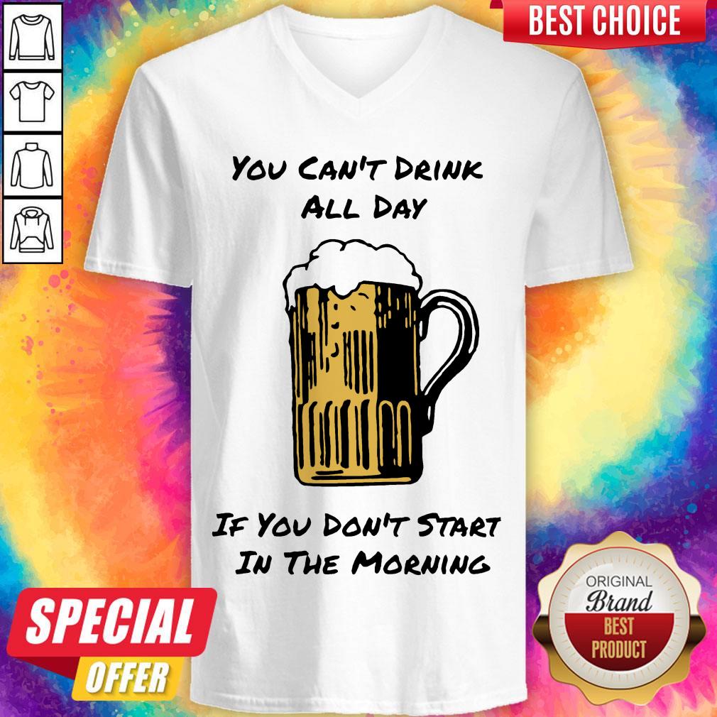 Punny Drink All Day Start In The Morning Shirt