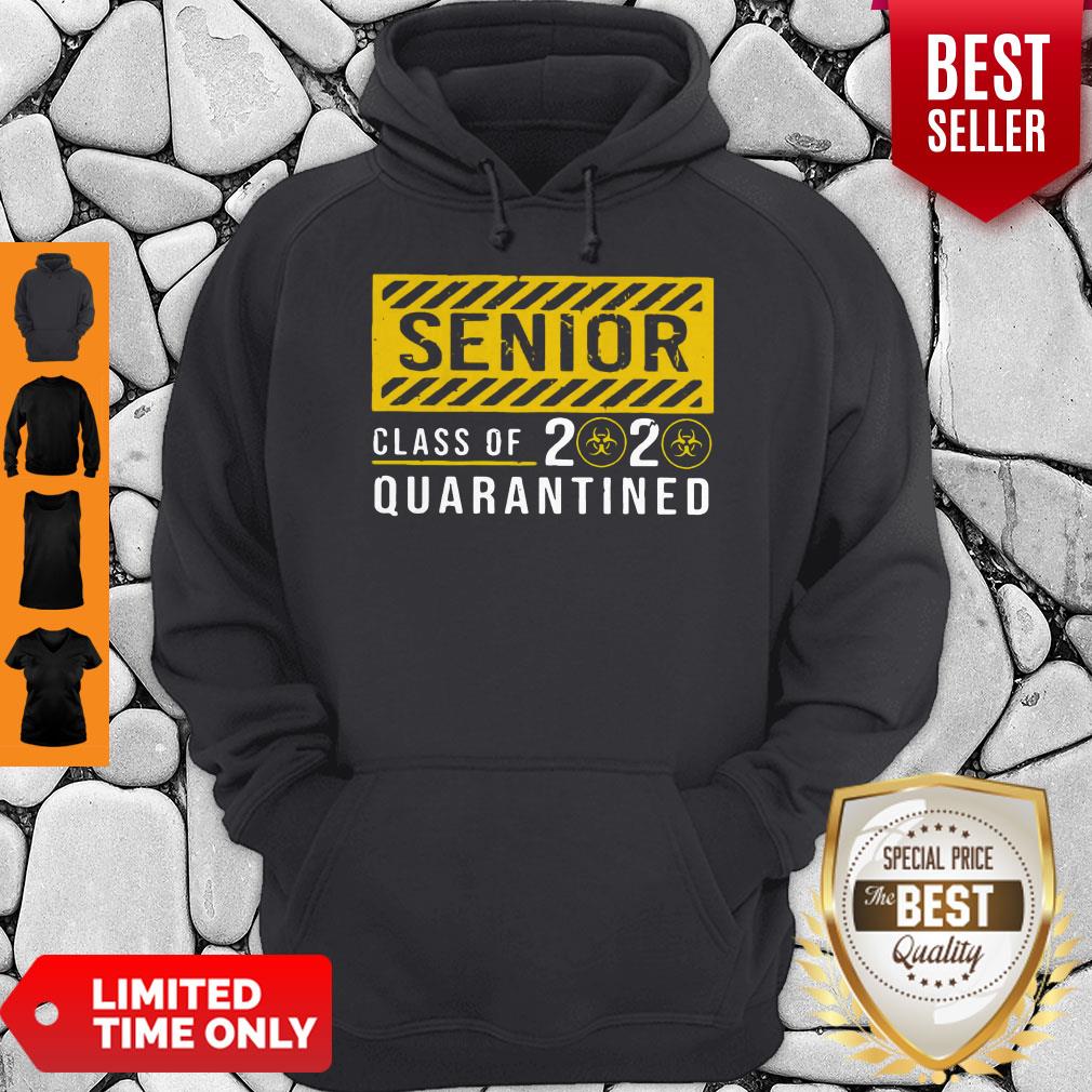 Funny Senior Class 2020 Of The Quarantined Sign Shirt