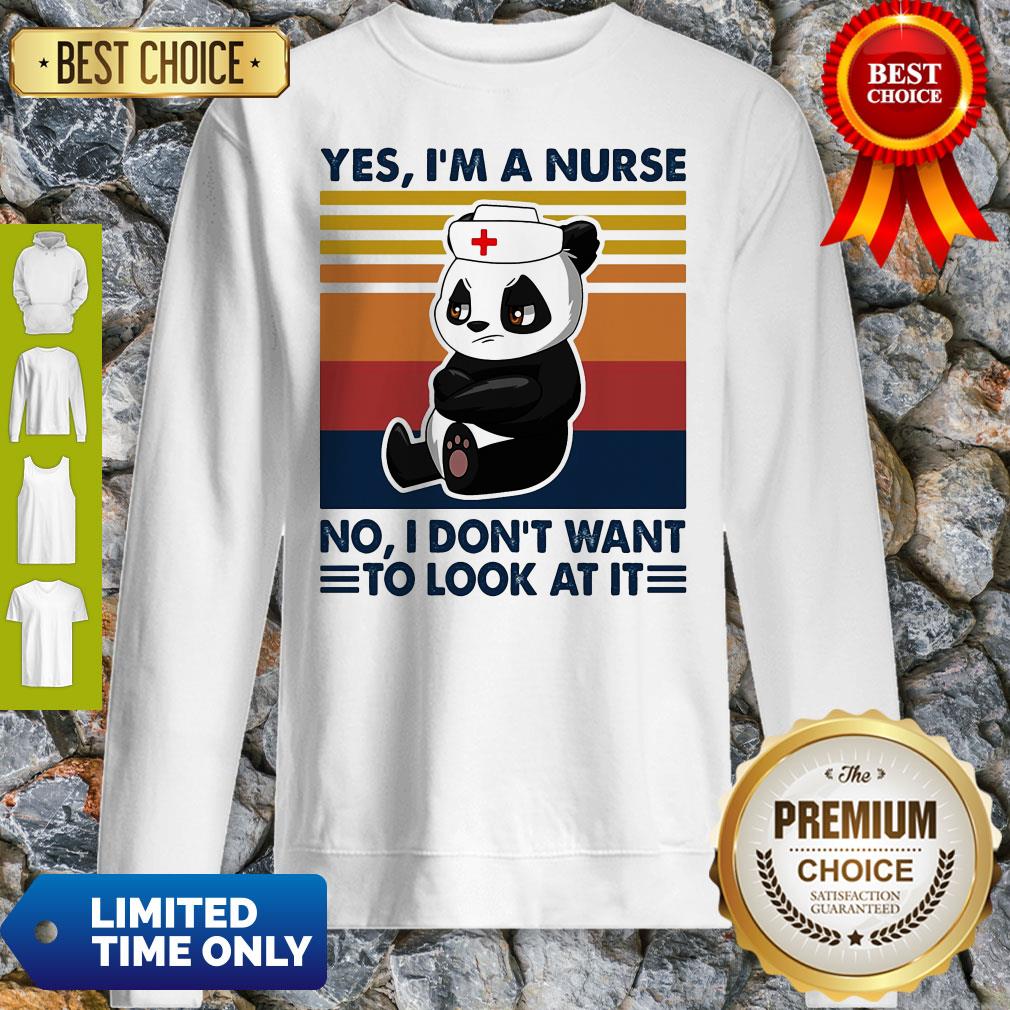 Bear Panda Yes I'm A Nurse No I Don't Want To Look At It Vintage Shirt