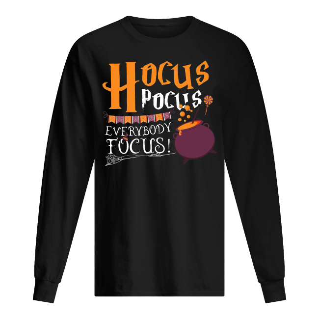 Hocus pocus everybody focus Halloween