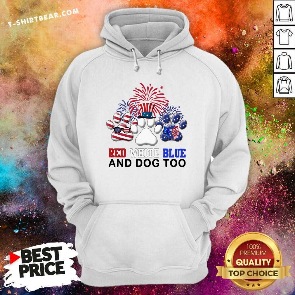 Red White Blue And Dog Too Paw American Flag Shirt