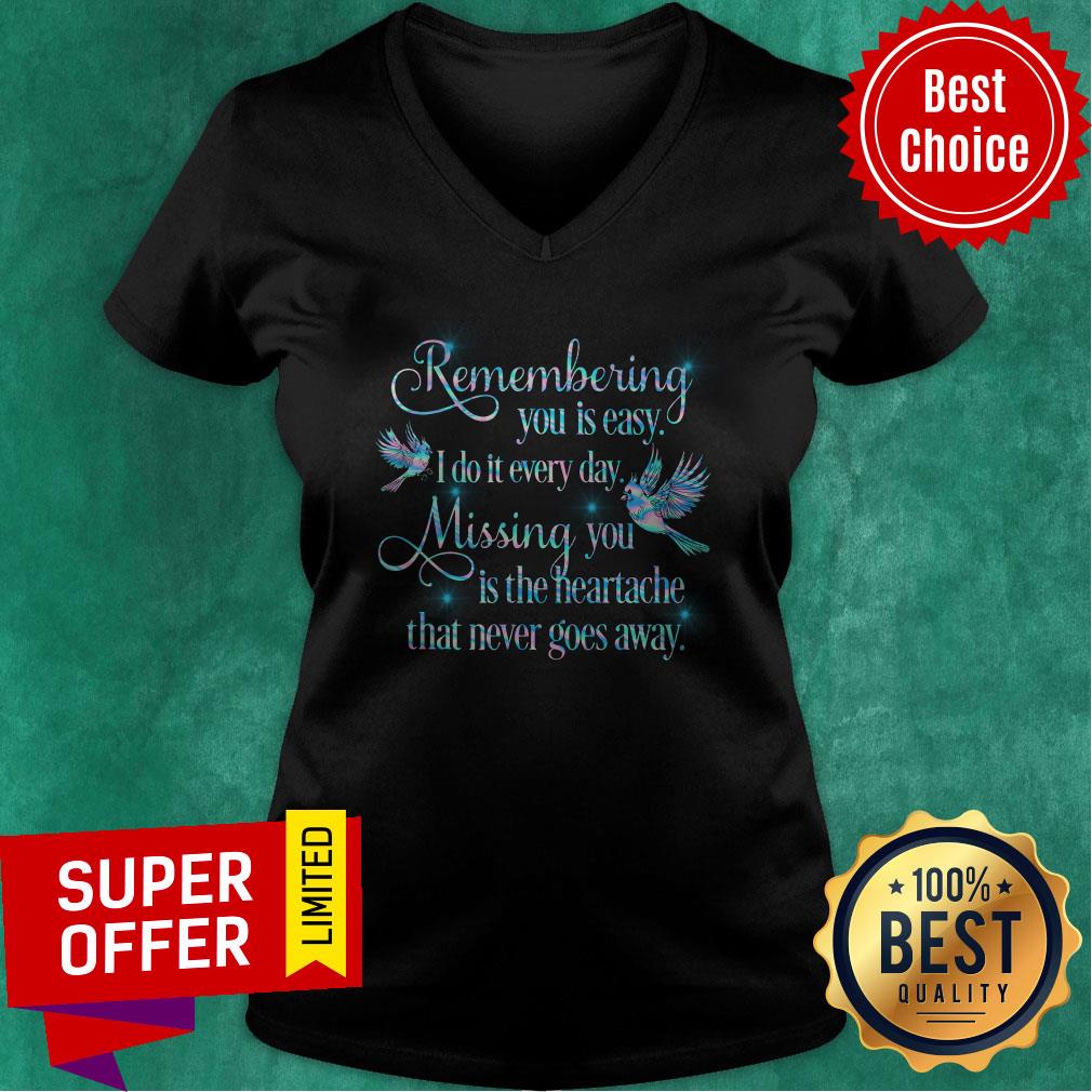 Remembering You Is Easy Heaven Vinyl Shirt