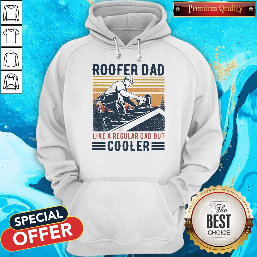 Roofer Dad Like A Regular Dad But Cooler Vintage Shirt