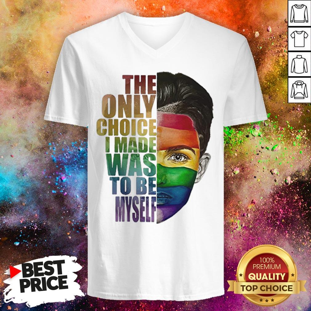 Ruby Rose LGBT The Only Choice I Made Was To Be Myself Shirt