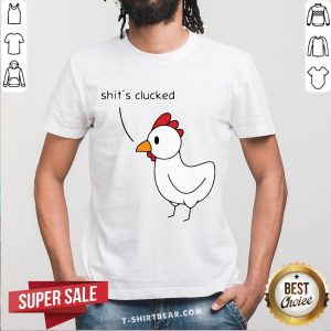 Hot Chicken Shit's Clucked Shirt