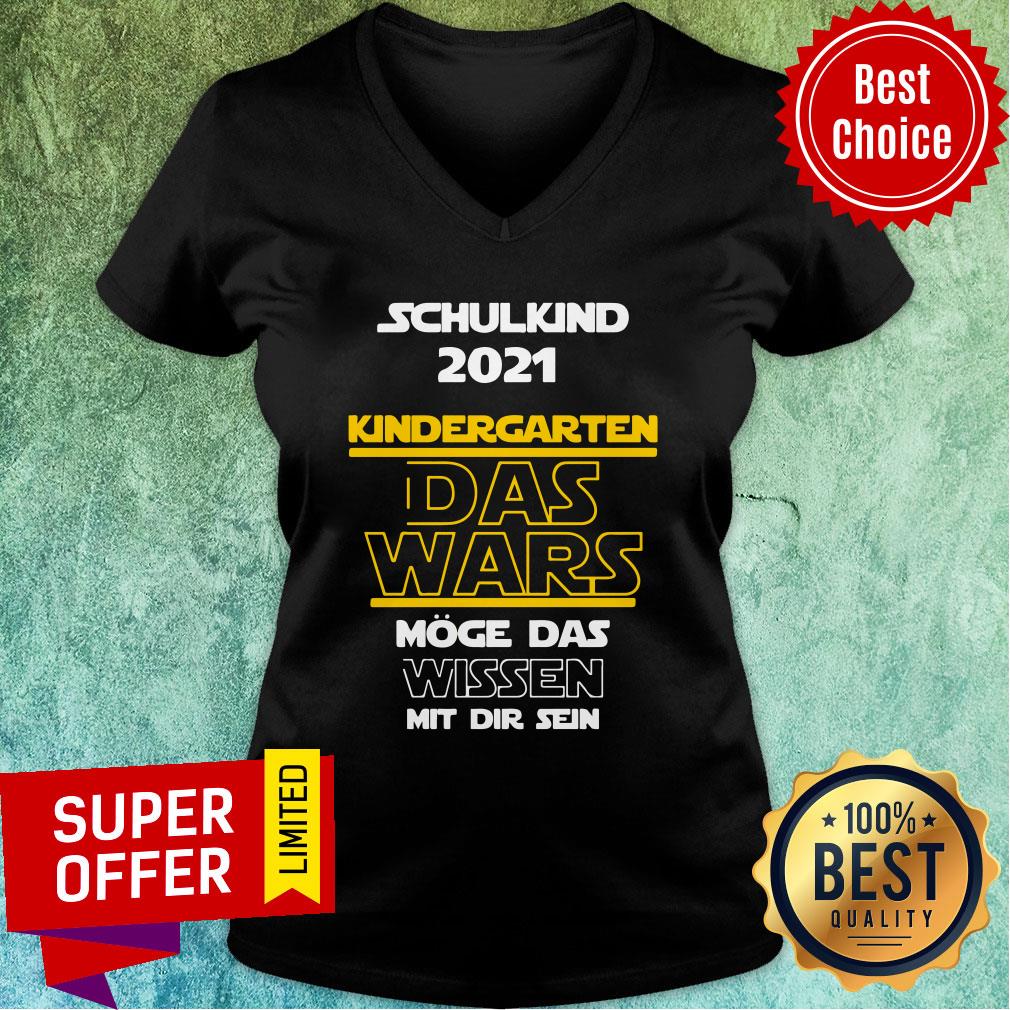 Schulkind 2021 Kindergarten Das Wars Shirt