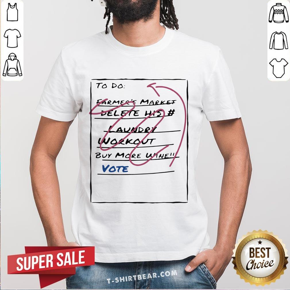 Official 2020 Vote To Do List Shirt