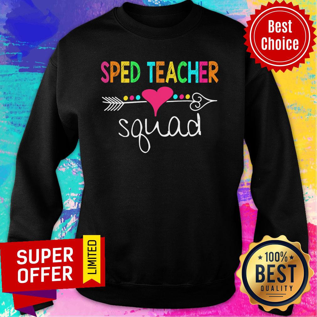 Sped Teacher Love Squad Shirt