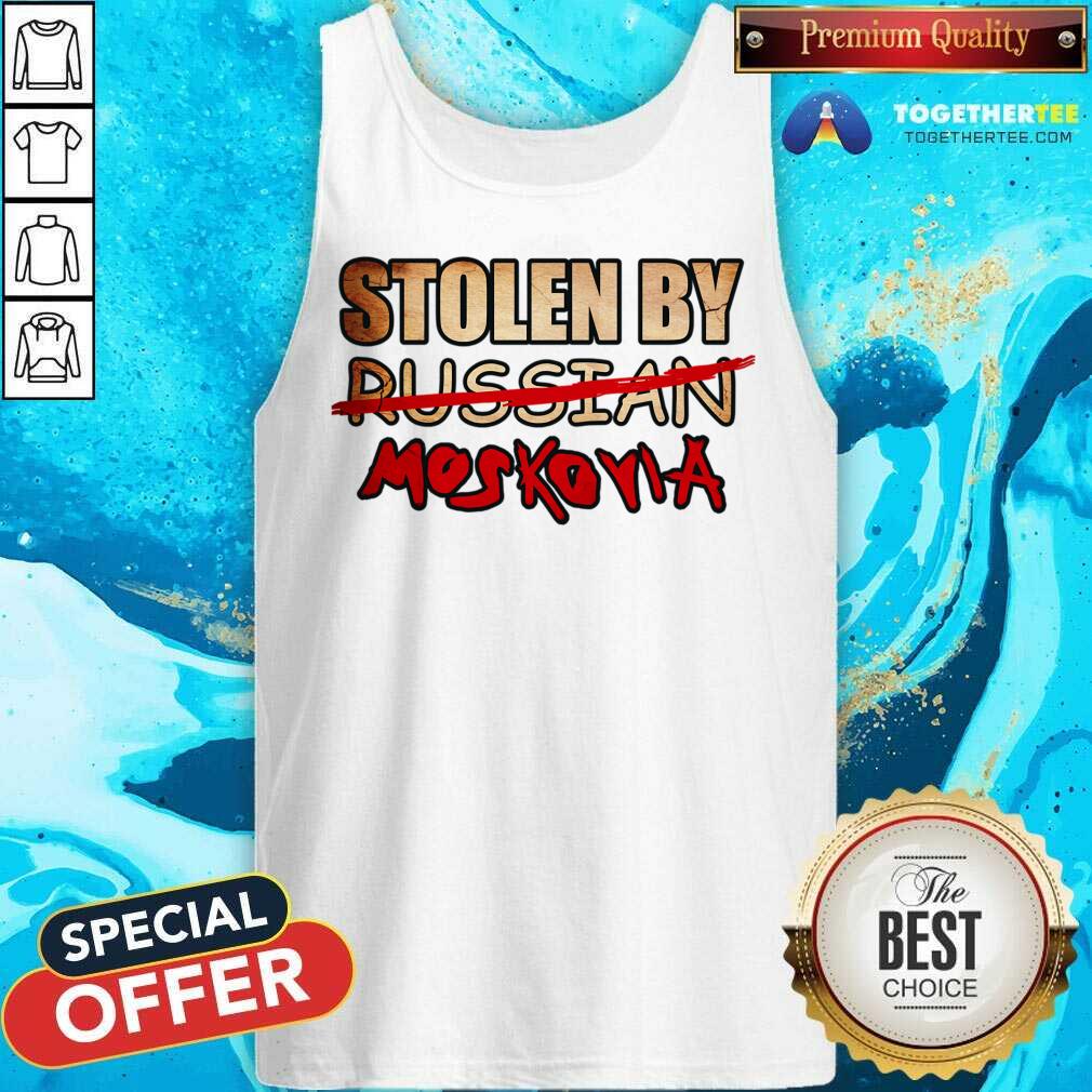 Stolen By Russian Moscovia Shirt