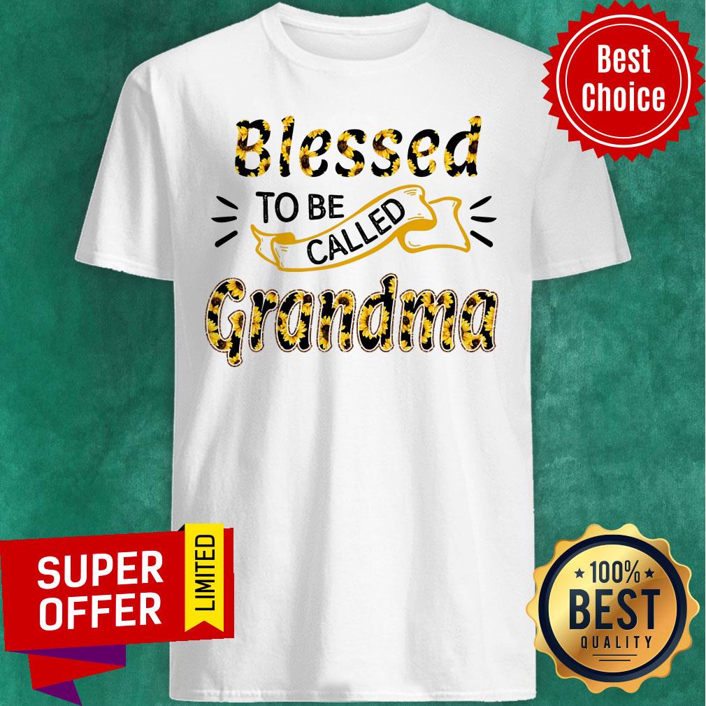 Sunflower Blessed To Be Called Grandma Shirt