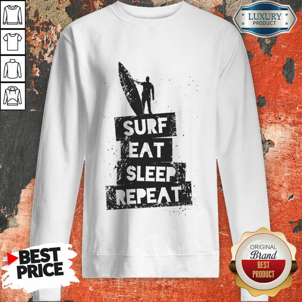 Surf Eat Sleep Repeat Shirt