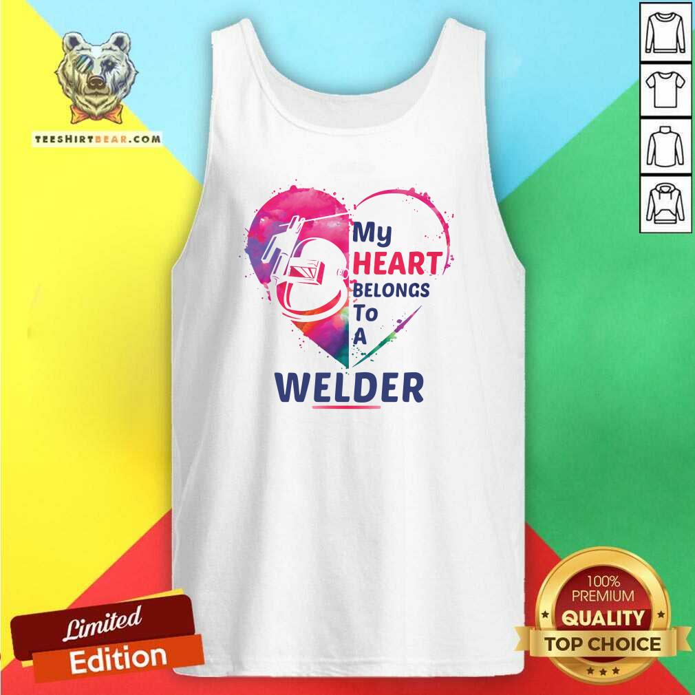 Surprised My Heart Belongs To A 9 Welder Shirt