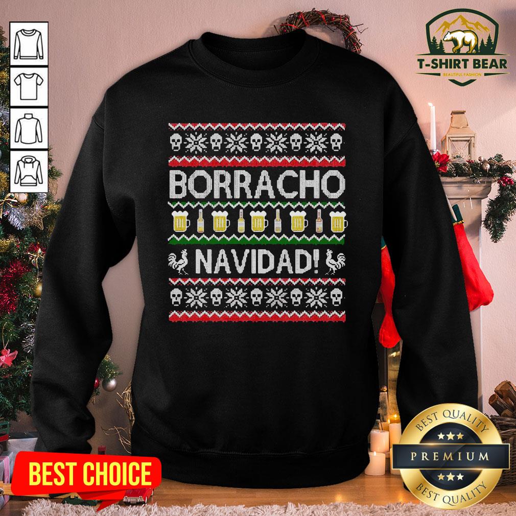 Hot Borracho Navidad Chingon Ugly Christmas Shirt