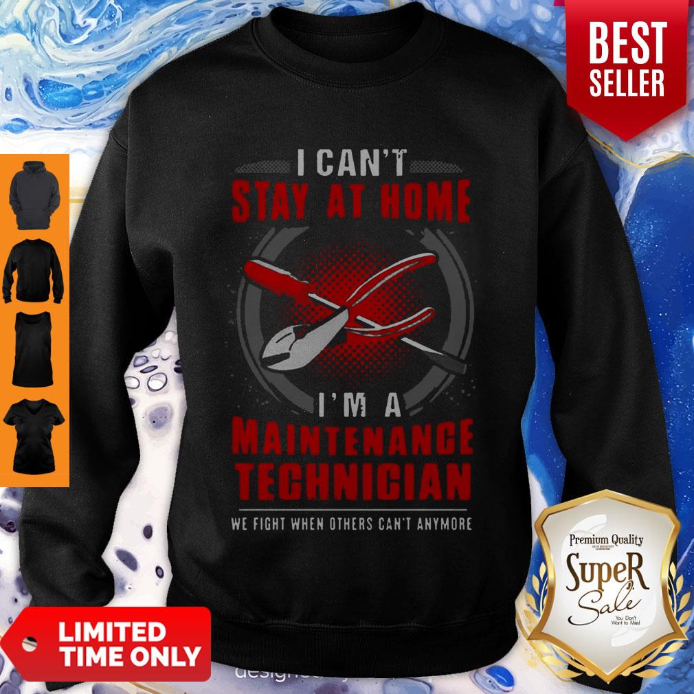 Premium I Can’t Stay At home I’m A Maintenance Technician Coronavirus Shirt
