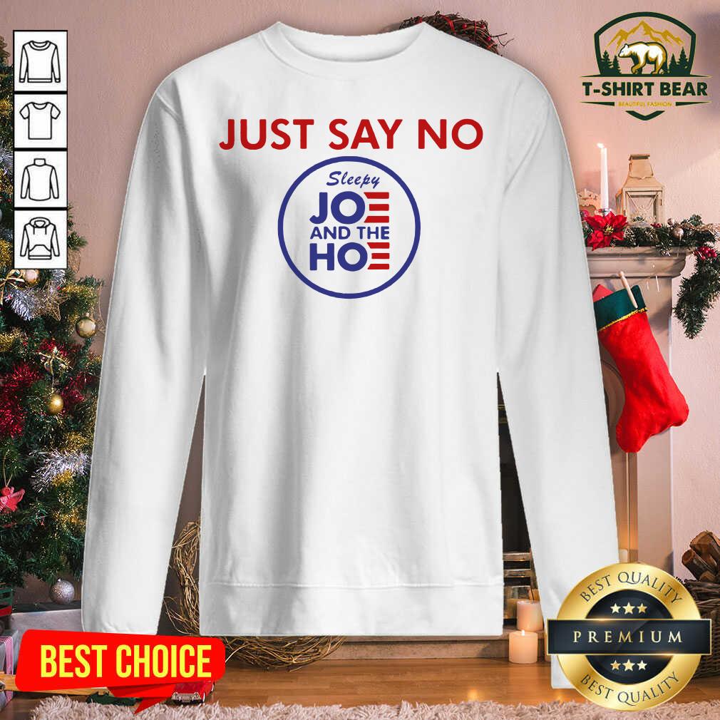 Original Just Say No Sleepy Joe And Hoe Shirt