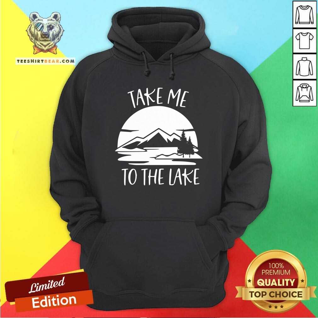 Take Me To The Lake Mountain Shirt