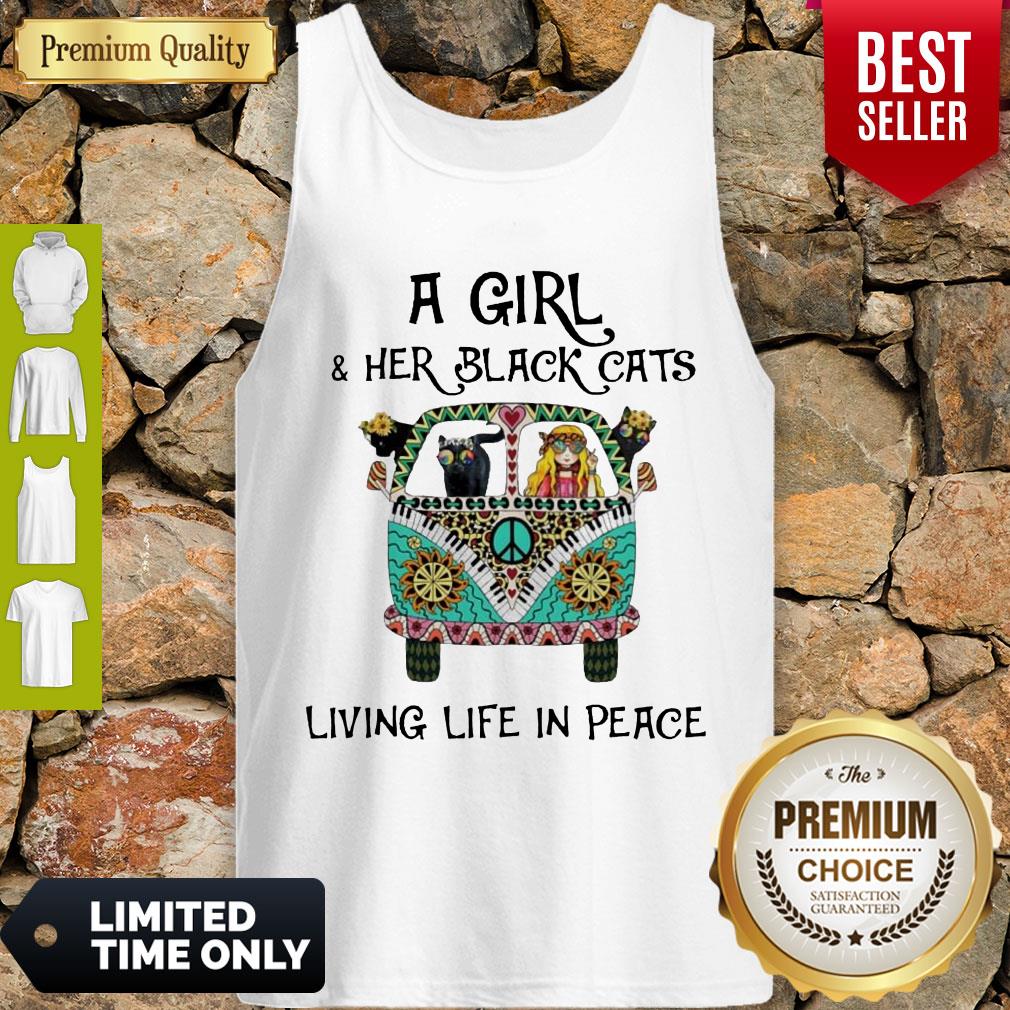 Awesome A Girl & Her Black Cats Living Life In Peace Shirt