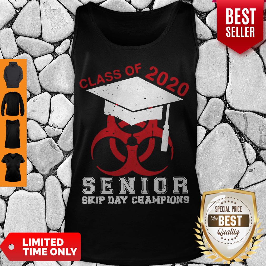 Top Class Of 2020 Senior Skip Day Champions Shirt