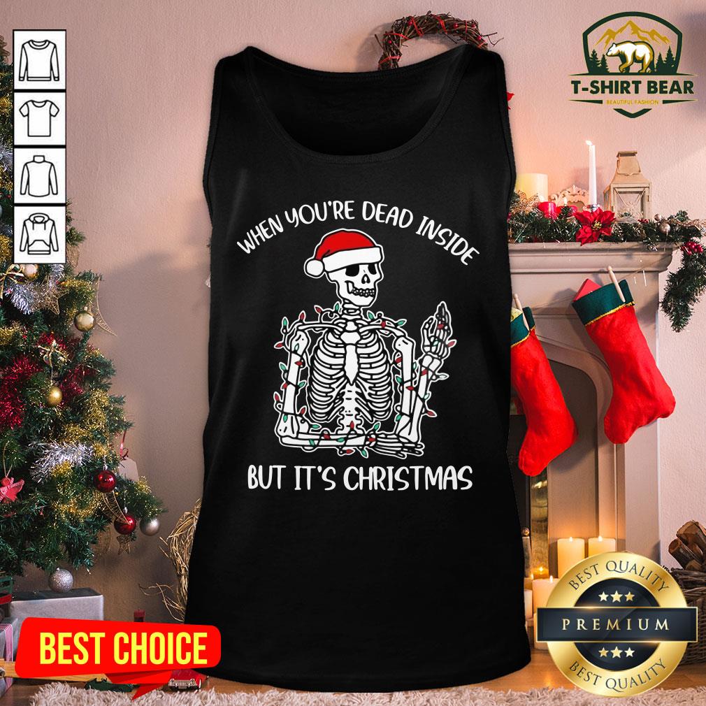 Colorful When You’re Dead Inside But It’s Christmas Skeleton Shirt