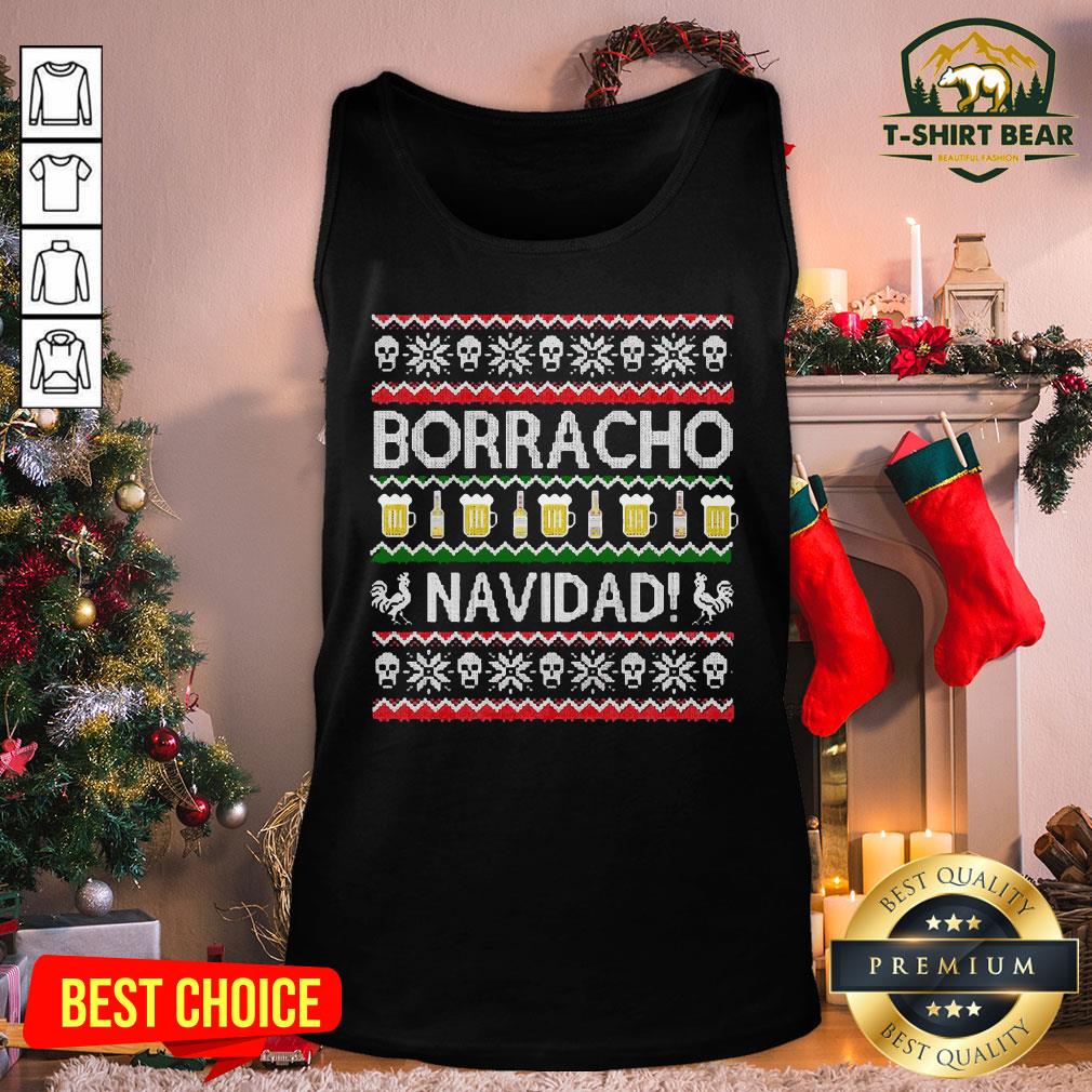 Hot Borracho Navidad Chingon Ugly Christmas Shirt