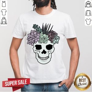 Pretty Aesthetic Sugar Skull Succulent Plant Head Day Of Dead Muertos Shirt