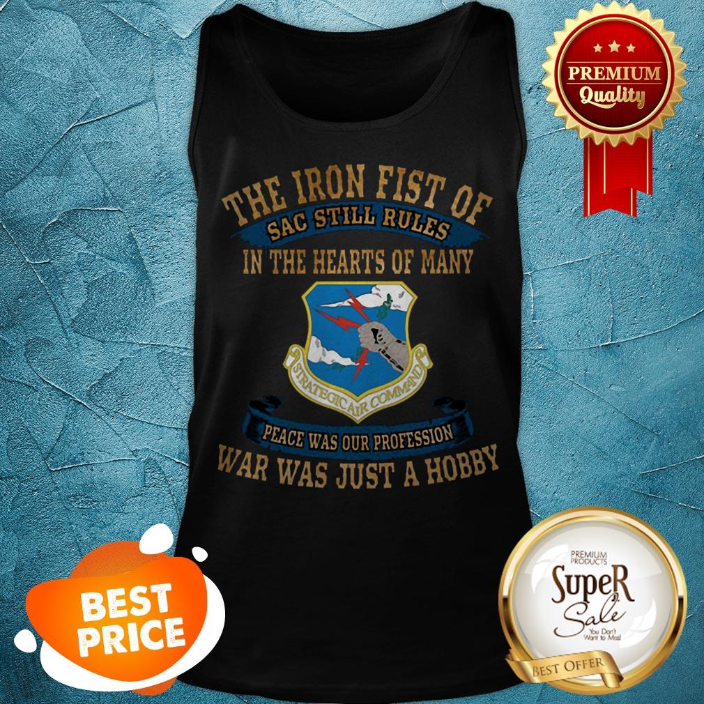 the-iron-fist-of-sac-still-rules-in-the-hearts-of-many-strategic-air-command-tank-top.jpg