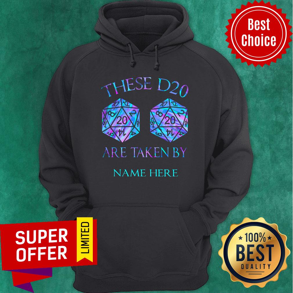 These D20 Are Taken Personalized Shirt