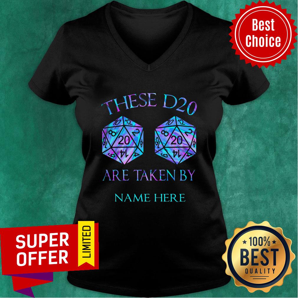 These D20 Are Taken Personalized Shirt