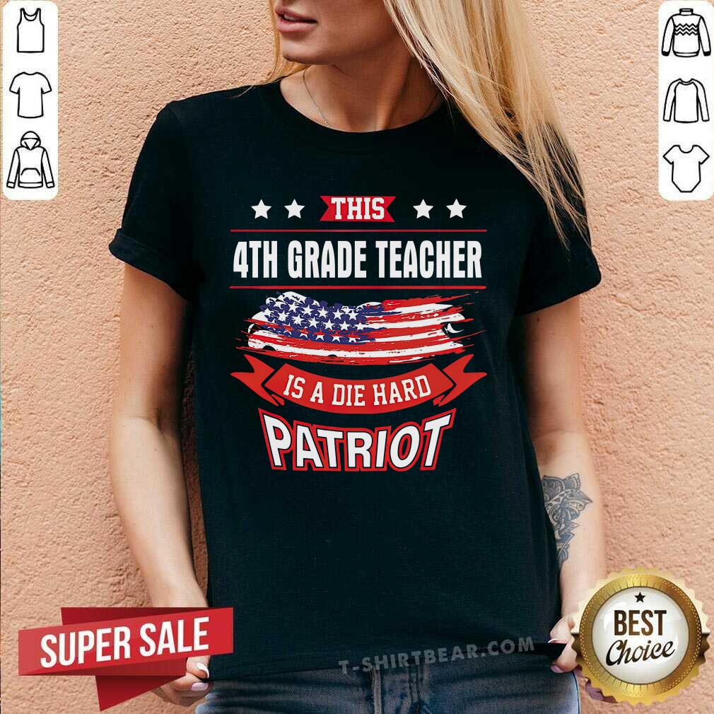 This 4th Grade Teacher Is A Die Hard Patriot American Flag Shirt