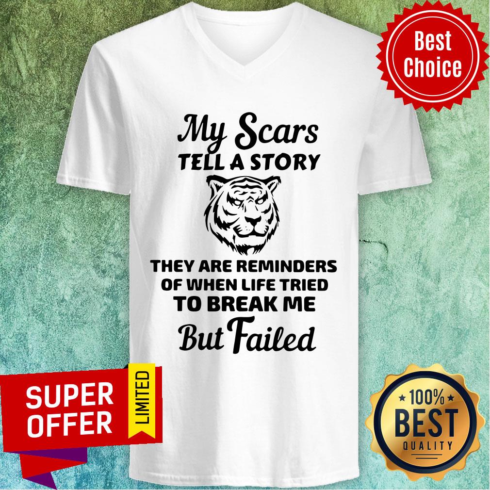 tiger-my-scars-tell-a-story-they-are-reminders-of-when-life-tried-to-break-me-buv-neck.jpg