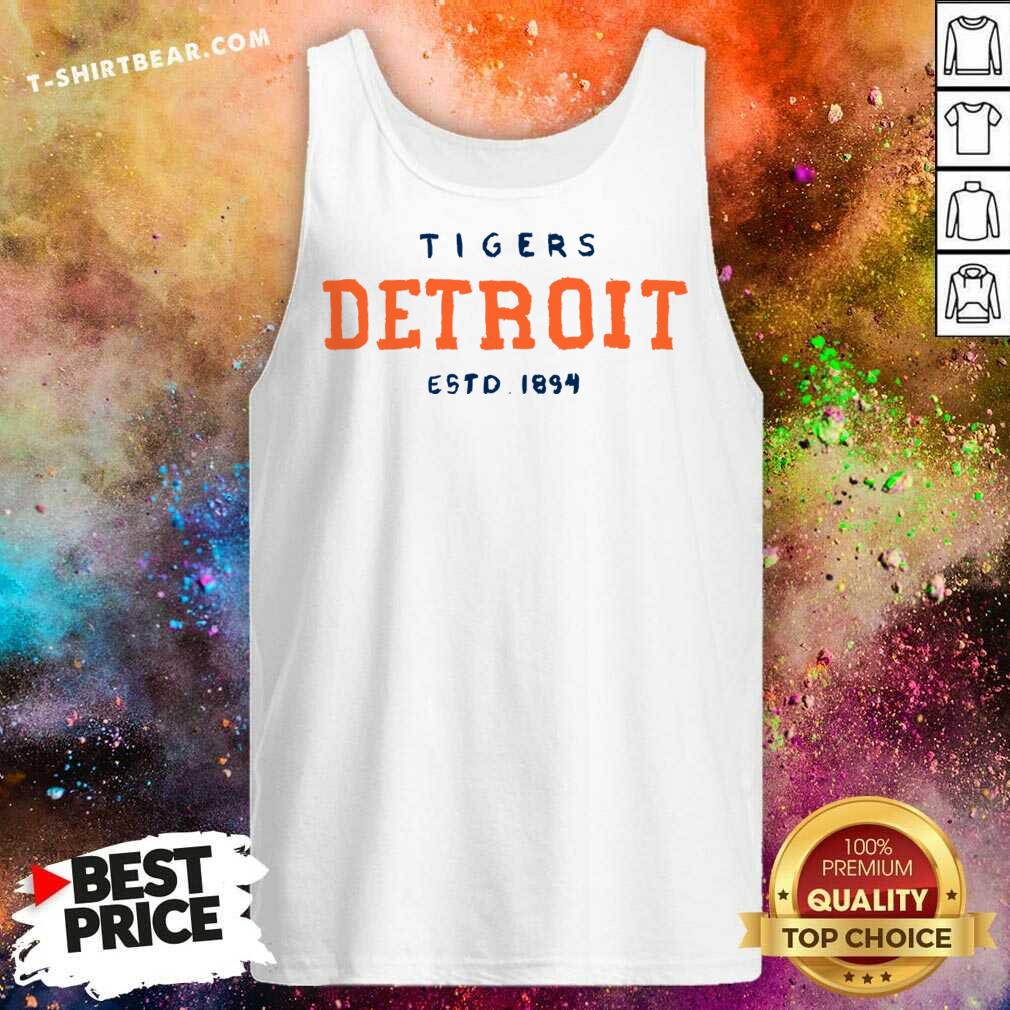 Tigers Detroit Est 1894 Shirt