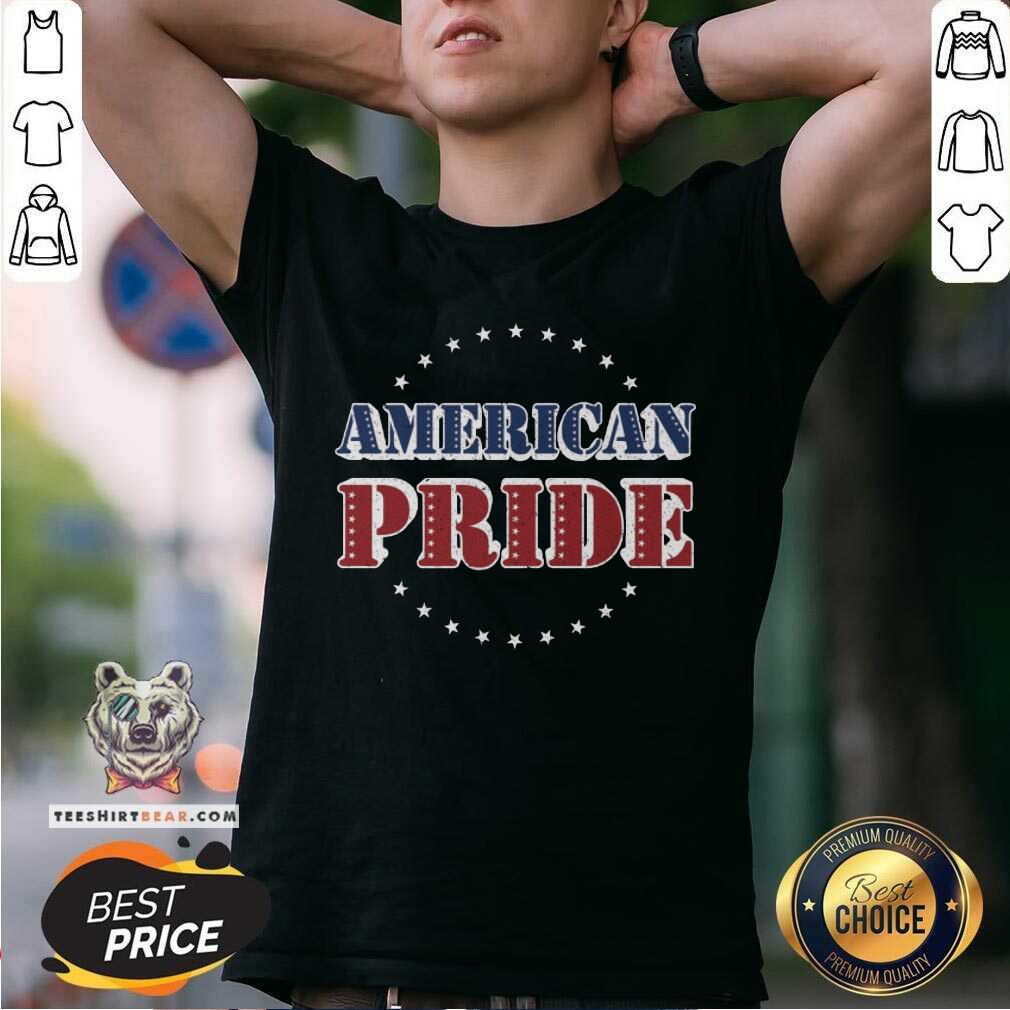 Top American Pride Memorial And Independence Day Shirt