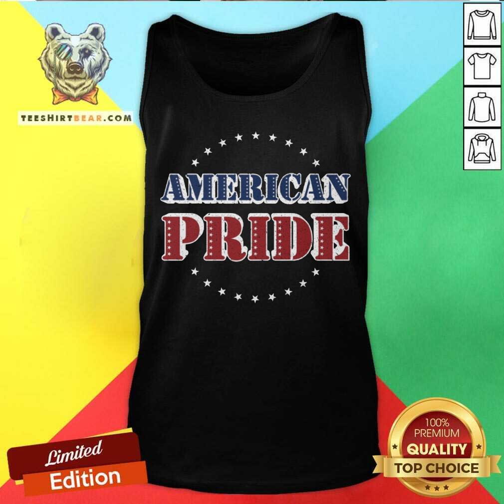 Top American Pride Memorial And Independence Day Shirt
