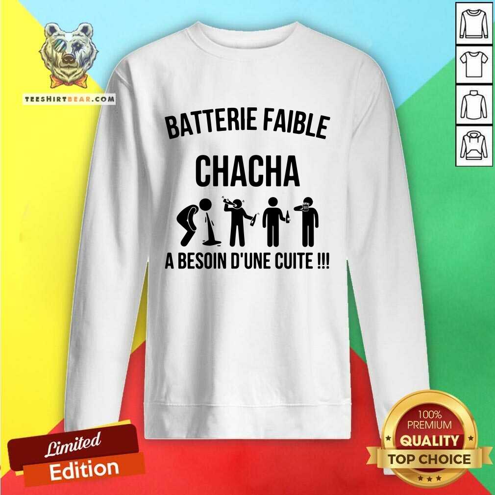 Top Batterie Faible Chacha A Besoin Dune Cutie Shirt