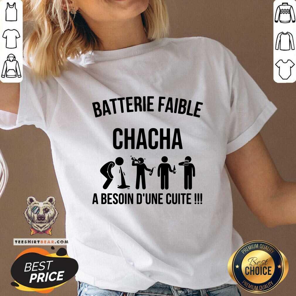 Top Batterie Faible Chacha A Besoin Dune Cutie Shirt