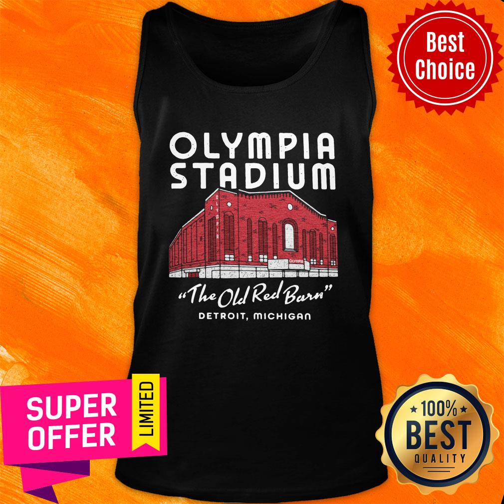 Top Olympia Stadium The Old Red Barn Detroit Michigan Shirt