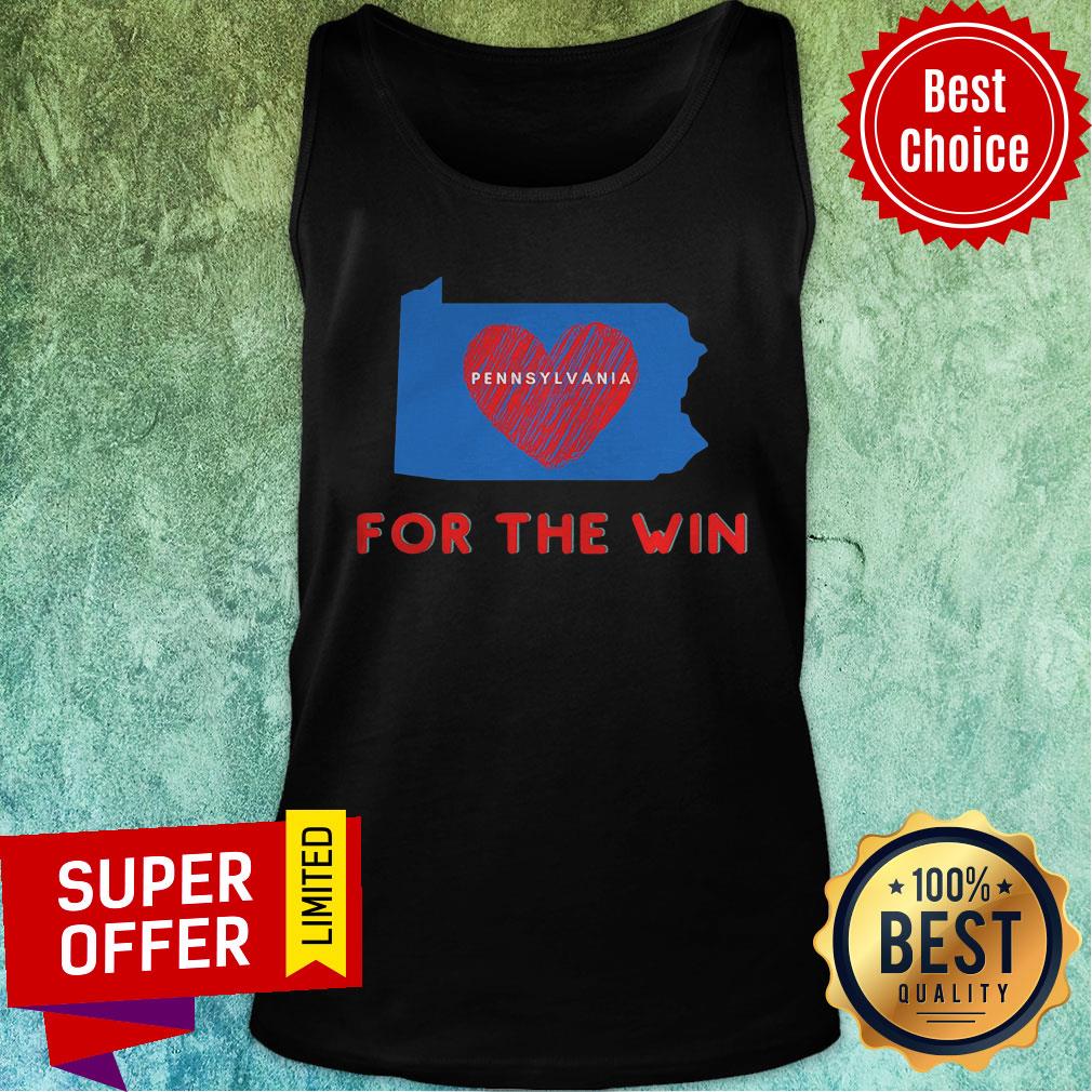 Top Pennsylvania For The Win Patriotic Biden And Harris Heart Shirt