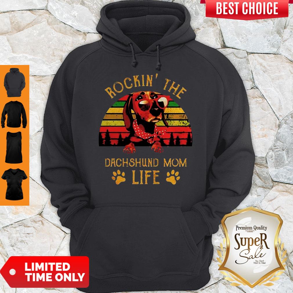 Top Rockin The Dachshund Mom Life Vintage Shirt