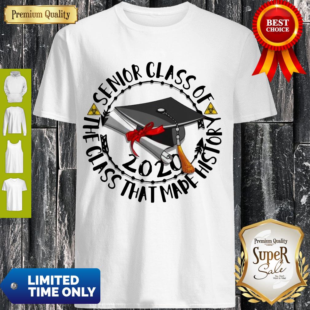 Top Senior Class Of 2020 The Class That Made His Story Black Shirt