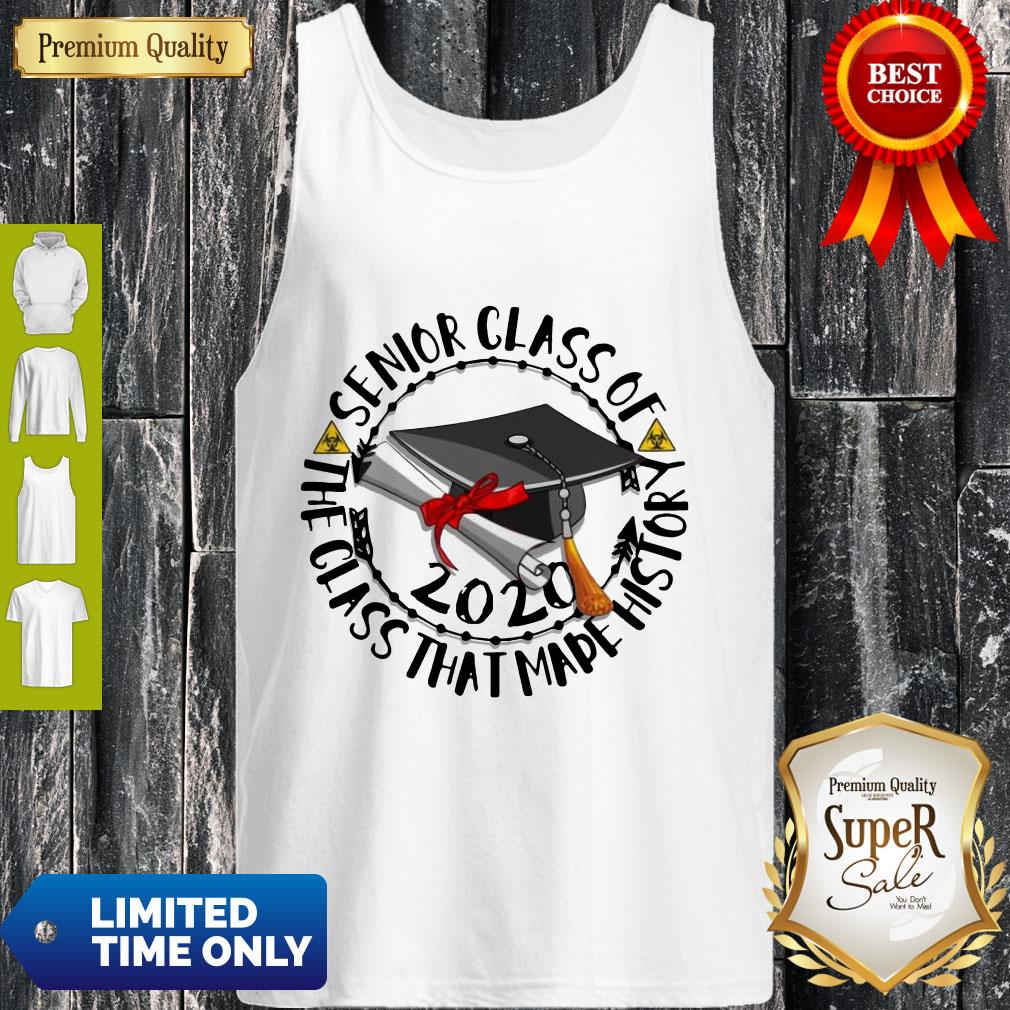 Top Senior Class Of 2020 The Class That Made His Story Black Shirt