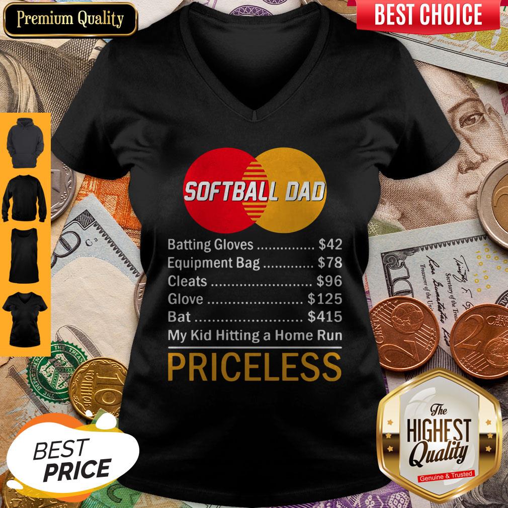 Top Softball Dad My Kid Hitting A Home Run Priceless Shirt